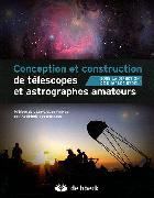 Conception et construction de télescopes et astrographes amateurs