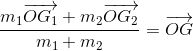 gif.latex?%5Cbg_white%20%5Cfrac%7Bm_1%20%5Coverrightarrow%7BOG_1%7D%20&plus;%20m_2%20%5Coverrightarrow%7BOG_2%7D%7D%7Bm_1&plus;m_2%7D%20%3D%20%5Coverrightarrow%7BOG%7D